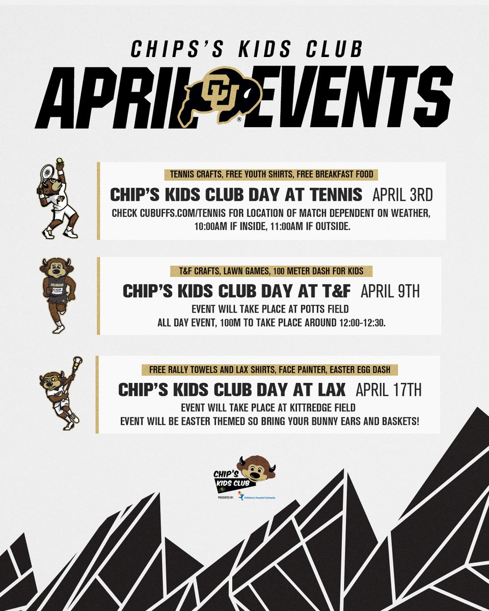 Are you ready for Chip's Kids Club events in April?! Please attend these fun, family friendly events at Tennis, T&amp;F, and Lacrosse! See below for details of each day, what there is to do at each, and come out to support the Buffs! Game/match/meet details on team websites.