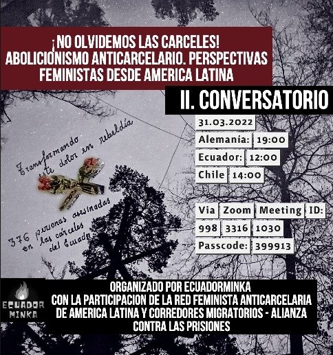 📌 CONVERSATORIO:
¡No olvidamos las masacres en las cárceles!

Nuevamente colaboramos con EcuadorMinka para hablar críticamente de las prisiones, desde perspectivas feministas y de movilidad humana. Participan <a href="/contraprisiones/">Alianza Contra las Prisiones EC</a> <a href="/CorredoresMigra/">CorredoresMigratorios</a> y <a href="/TranslgbiEc/">RED COMUNITARIA TRANS DEL ECUADOR</a> 

¡MAÑANA!👇🏾