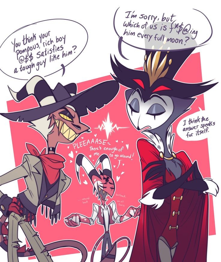 "As if you could ever match up to me  rich boy"