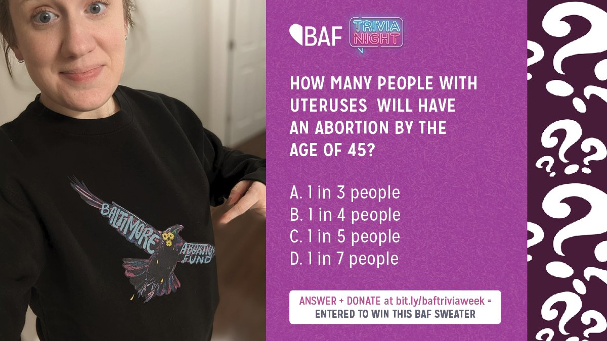 AbortionFundMD's tweet photo. 1️⃣ Answer the Q + donate: https://t.co/KkD3u4SPk1
2️⃣ Reply to this tweet with your guess.
3️⃣ Answer correctly + you're entered to win!

📣 Tomorrow we'll post the answer &amp; a new question! Winners announced 4/4.
💗 IRL trivia 4/1 @ Charm City Meadworks.

#BAFBringItOn #BaltimoreAF https://t.co/OH624NaCqm