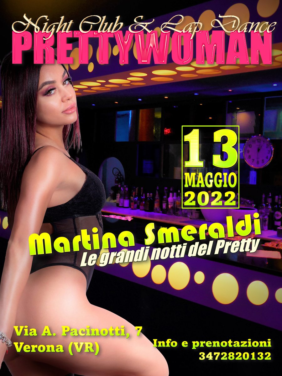 IL 13 MAGGIO 2022 AL PRETTY WOMAN NIGHT CLUB &amp; LAP DANCE DI VIA PACINOTTI N.7 A <VERONA (VR) SARà OSPITE LA FAMOSISSIMA PORNOSTAR MARTINA SMERALDI #martinasmeraldi 
  radionightforum.it #verona #capodannoverona #mantova #veneto #lapdance #pornostar #marinasmeraldipornostar