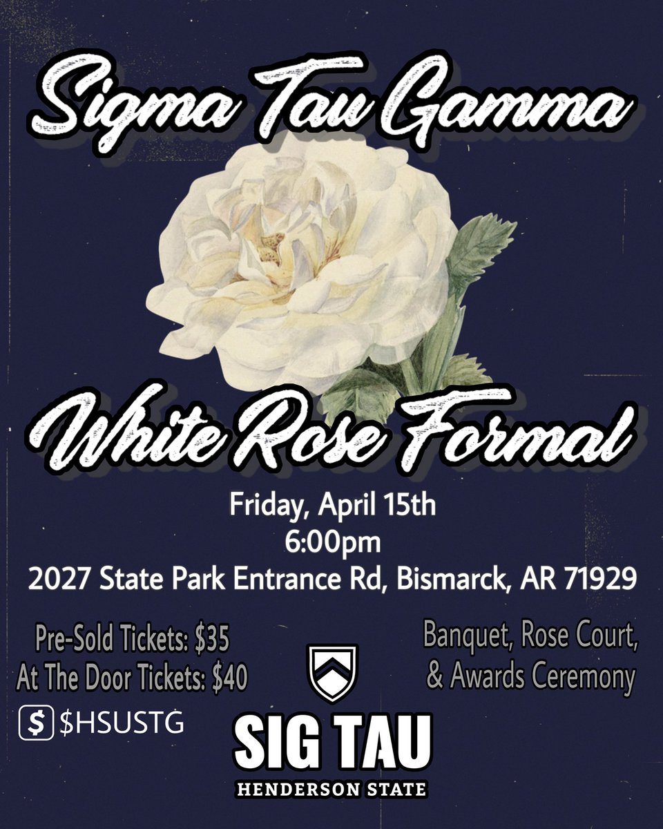 SigTauHSU's tweet photo. Sigma Tau Gamma Alpha Epsilon is proud to announce the White Rose Formal 2022! 
The event will be on April 15th at 6:00 PM, held at the Lake DeGray Lodge! To Purchase your tickets, use our cashapp! We hope to see you there! #WhiteRose #SigTau https://t.co/WXh4bRPQlE