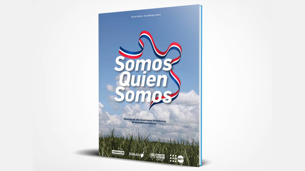 ONU_RD's tweet photo. [NUEVO] - 🇺🇳 @ACNURamericas y 🇺🇳 @UNFPA_RD junto a @reconoci_do y #Kabubu invitan a conocer estos relatos de personas dominicanas de ascendencia haitiana en la nueva publicación titulada "Somos Quien Somos".
Disponible aquí ⏩https://t.co/khlFLws7tF https://t.co/1VPg1P3jAx