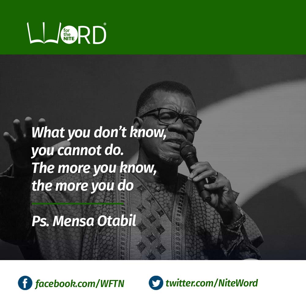 NiteWord's tweet photo. WORD_FOR_THE_NITE #WFTN
What you don’t know, you cannot do. 
The more you know, the more you do - Ps. Mensa Otabil @MensaOtabil 

#Life #Truth #Knowledge #Value #Excuses #Availability #Purpose #Execute #Plan #Challenge #Read #Do #Growth #Success #Develop https://t.co/kQRz8bFvvK