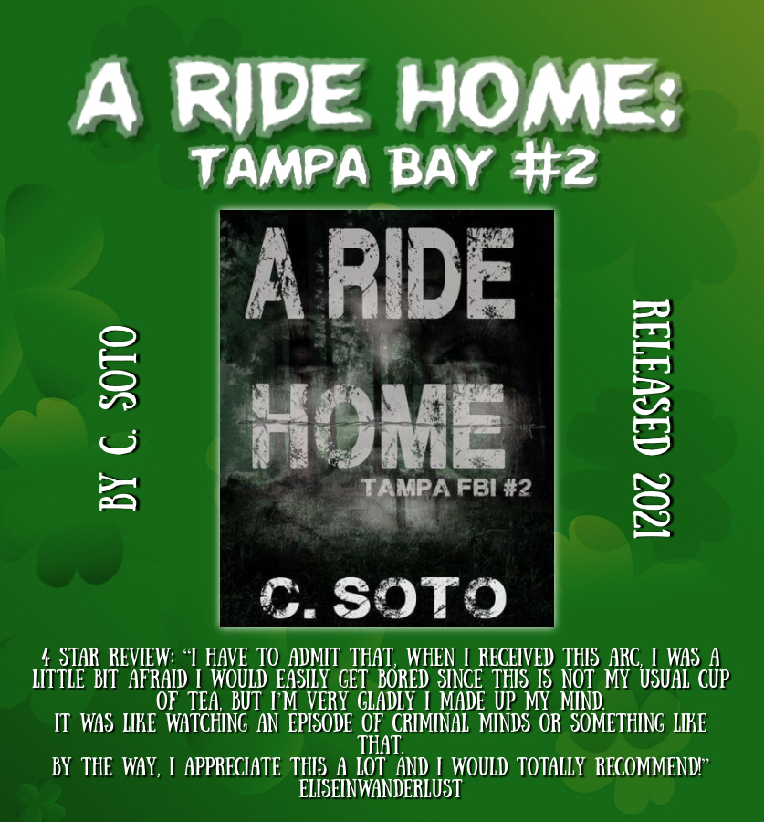 "A Ride Home: Tampa FBI Two" by C. Soto <a href="/c/">c</a>.soto.author
Read more: https: bit.ly/37VBhGs on Amazon at amzn.to/3xTDPj7
#amreading #PsychicThrillers #PsychicMysteries #SerialKillerThrillers #mysterynovel #thriller #KindleUnlimited