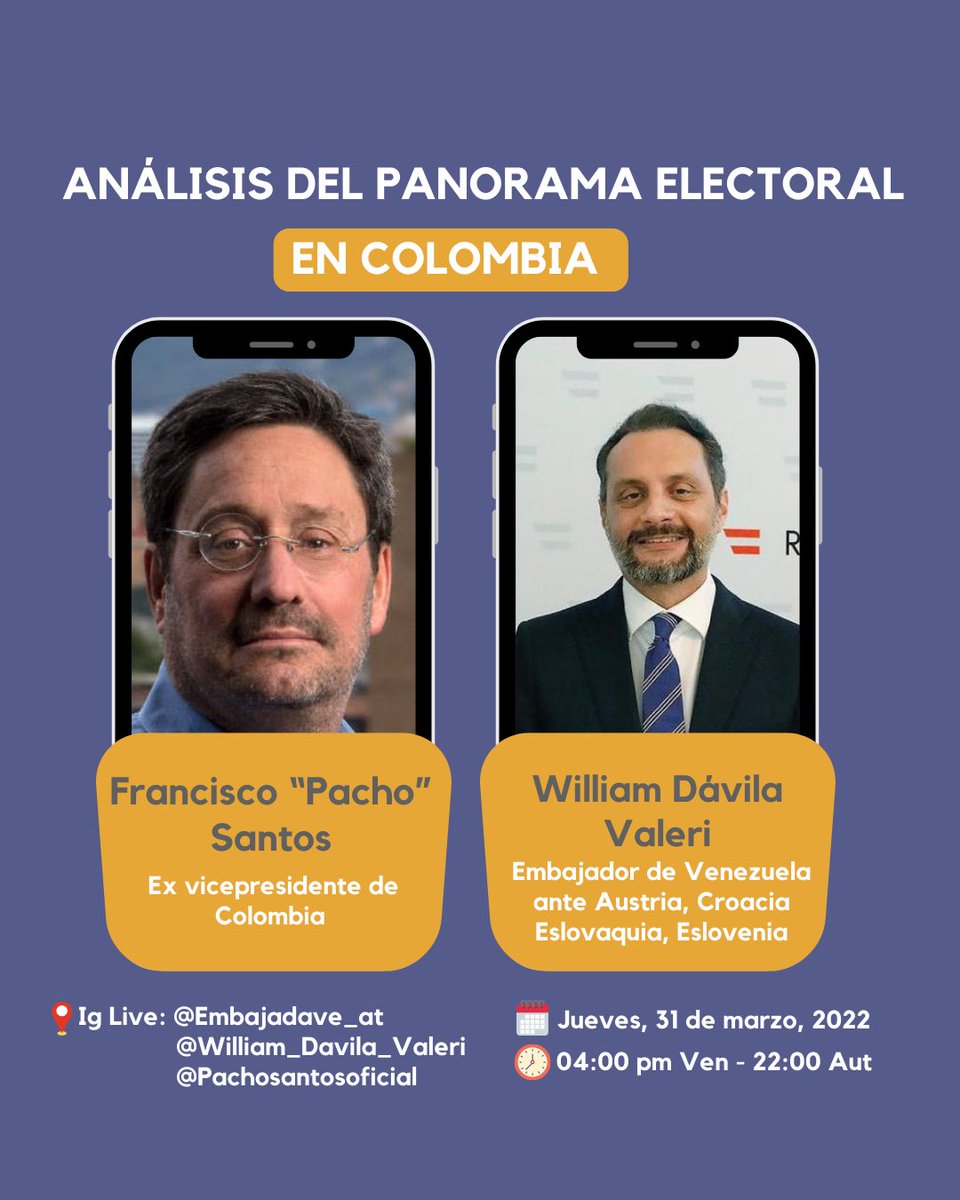Mañana estaremos conversando con el ex vicepresidente de Colombia <a href="/PachoSantosC/">Pacho Santos</a> sobre el panorama electoral en las venideras elecciones presidenciales de Colombia.

La cita es mañana, en nuestro Instagram
📌31 de marzo de 2022
⌚️04:00pm hora Venezuela / 22:00 hora Austria