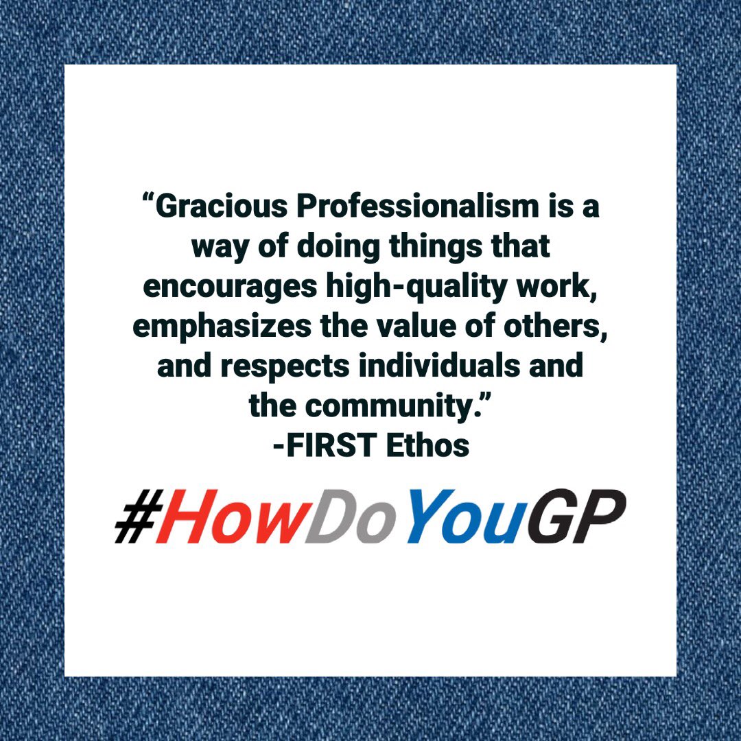 HowDoYouGP's tweet photo. Get involved! Make a video talking about a moment you think defines Gracious Professionalism, end the video by asking someone else “How Do you GP?” and post it with #HowDoYouGP https://t.co/BBe0ri1OYH