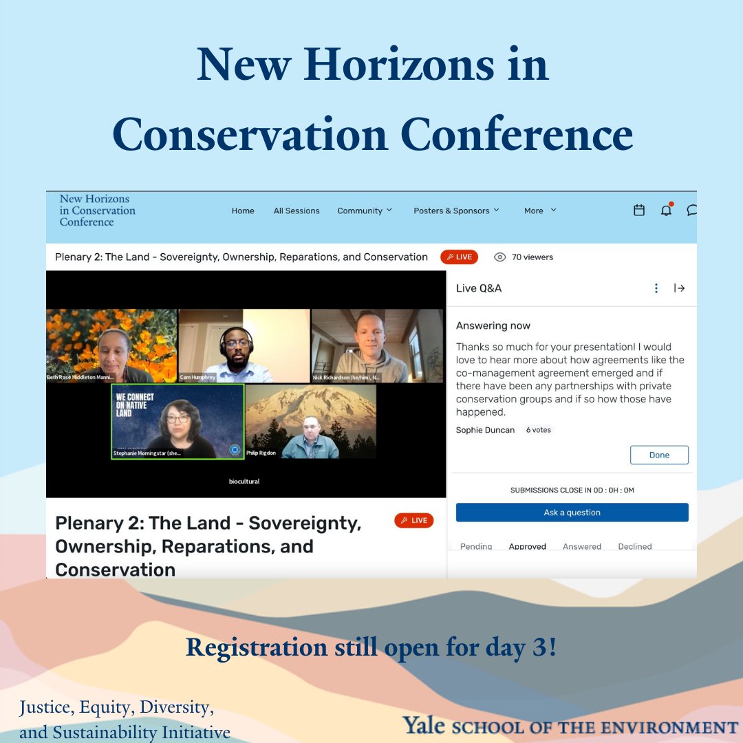 JEDSIYale's tweet photo. Who is coming to Day 3 of the New Horizons in Conservation Conference? 

Register at https://t.co/xfnLvO7OcN https://t.co/3LoK2zHEbA