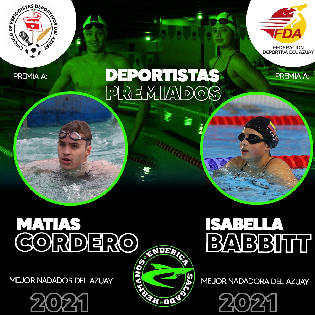El club Hermanos Enderica Salgado se enorgullece en informar que Isabella Babbitt y Matías Cordero serán premiados como “Mejor Nadadora del Azuay” y “Mejor Nadador del Azuay” 2021 por parte de <a href="/FEDEAZUAY/">Fedeazuay</a> y Círculo de Periodistas del Azuay
.
¡Felicitaciones tiburones! 🦈 💦