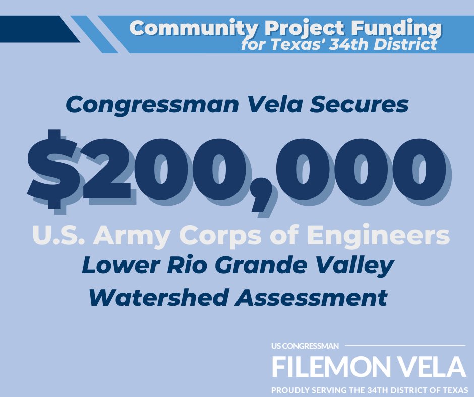 US Rep. Filemon Vela (@repfilemonvela) on Twitter photo I'm excited to announce that I secured $200k in the FY 2022 government funding package for the <a href="/USACEGALVESTON/">USACE Galveston</a>. This will fund the Lower RGV Watershed Assessment to determine how to decrease flooding in areas that have suffered significant flooding events in previous years. I'm excited to announce that I secured $200k in the FY 2022 government funding package for the <a href="/USACEGALVESTON/">USACE Galveston</a>. This will fund the Lower RGV Watershed Assessment to determine how to decrease flooding in areas that have suffered significant flooding events in previous years.
