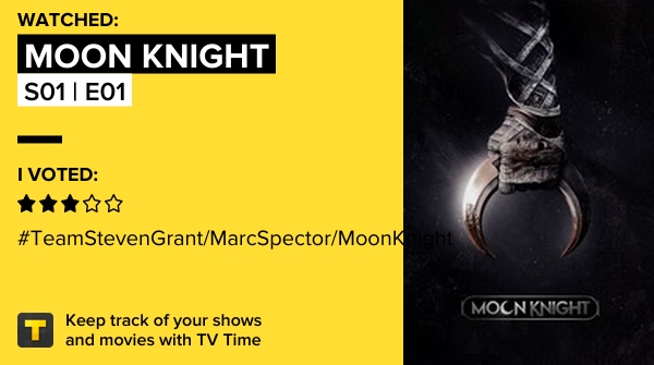 y_ks20's tweet photo. I've just watched episode S01 | E01 of Moon Knight! https://t.co/ufoggWzVz9 #tvtime https://t.co/mScd5DY29k