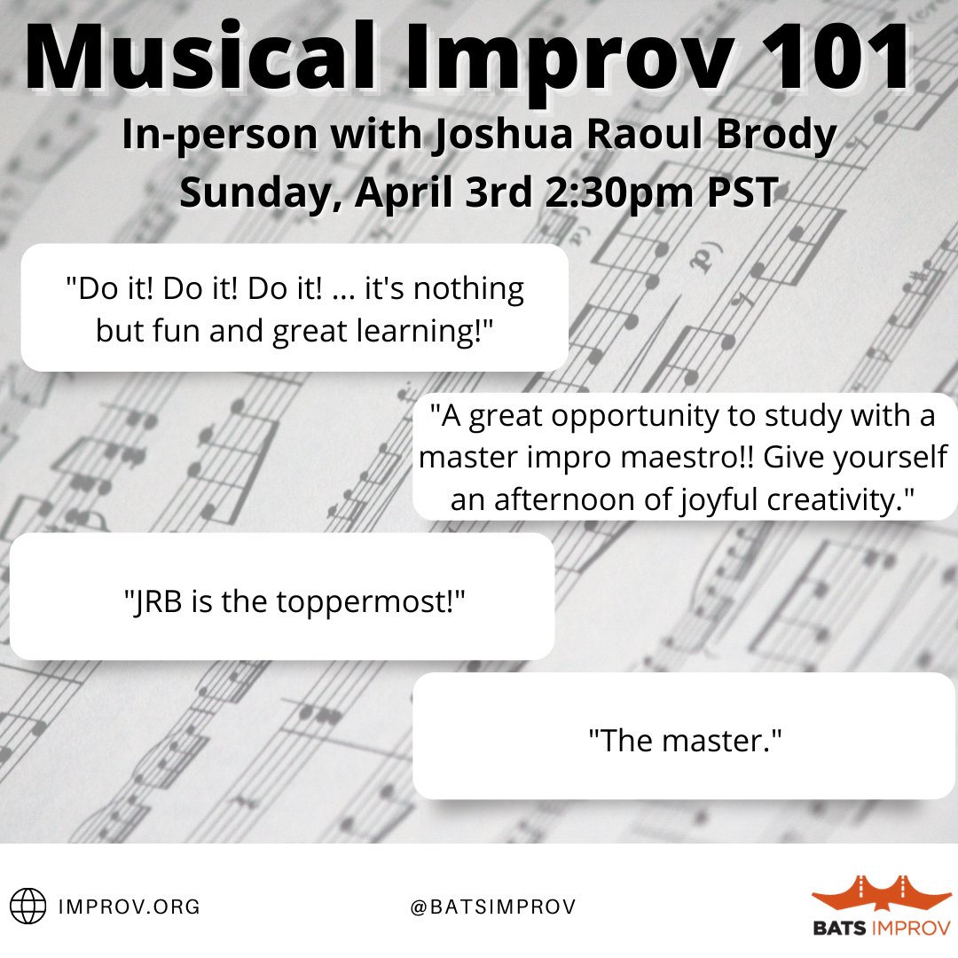 BATSimprov's tweet photo. Have you heard what people are saying about Joshua Raoul Brody and his Musical Improv 101 class?!
There are still spots left in this very special one-day workshop.
Sign up at https://t.co/97pZ1oDAGX
#improv #improvclass #musical #musicaltheatre #improvschool #theatreschool #sf https://t.co/m7VTf9KpXM
