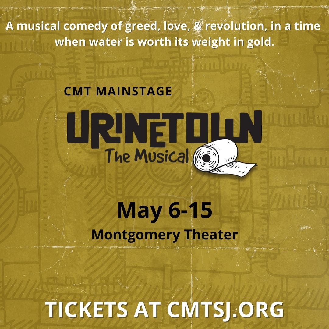 cmtsj's tweet photo. Get tickets to spring Mainstage Urinetown - May 6-15 https://t.co/ZaBYBjWugi https://t.co/uZIfltQ5my