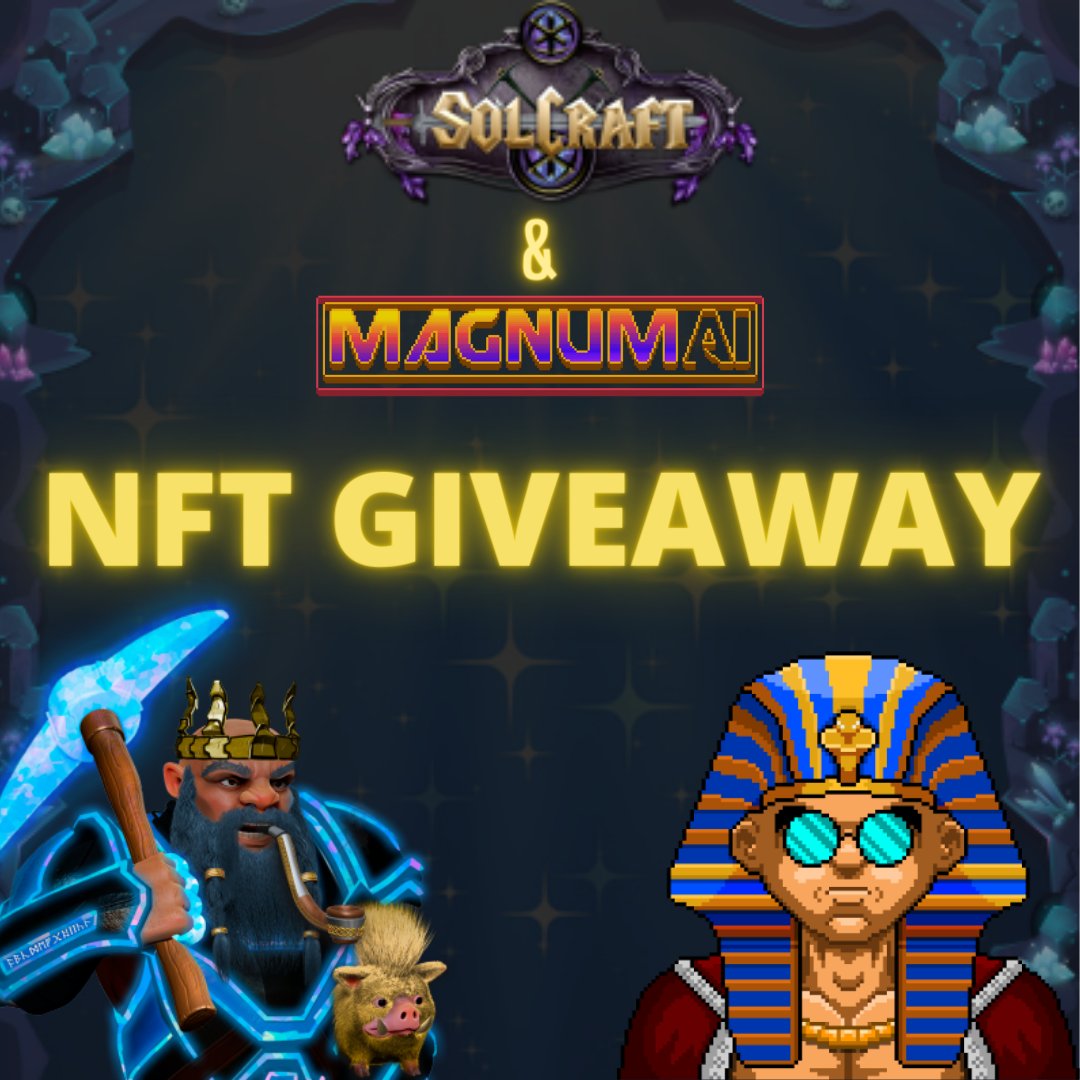 solcraftgame's tweet photo. 🔥 Magnum AI x SolCraft 🔥 

 Win 1x SolCraft NFT  and 1x Magnum AI 

To enter:
 Like &amp; RT
 Tag 3 friends
 Follow @_MagnumAI &amp; @solcraftgame

Winner selected in 48 Hours!!! https://t.co/MVnhDoxN1Y