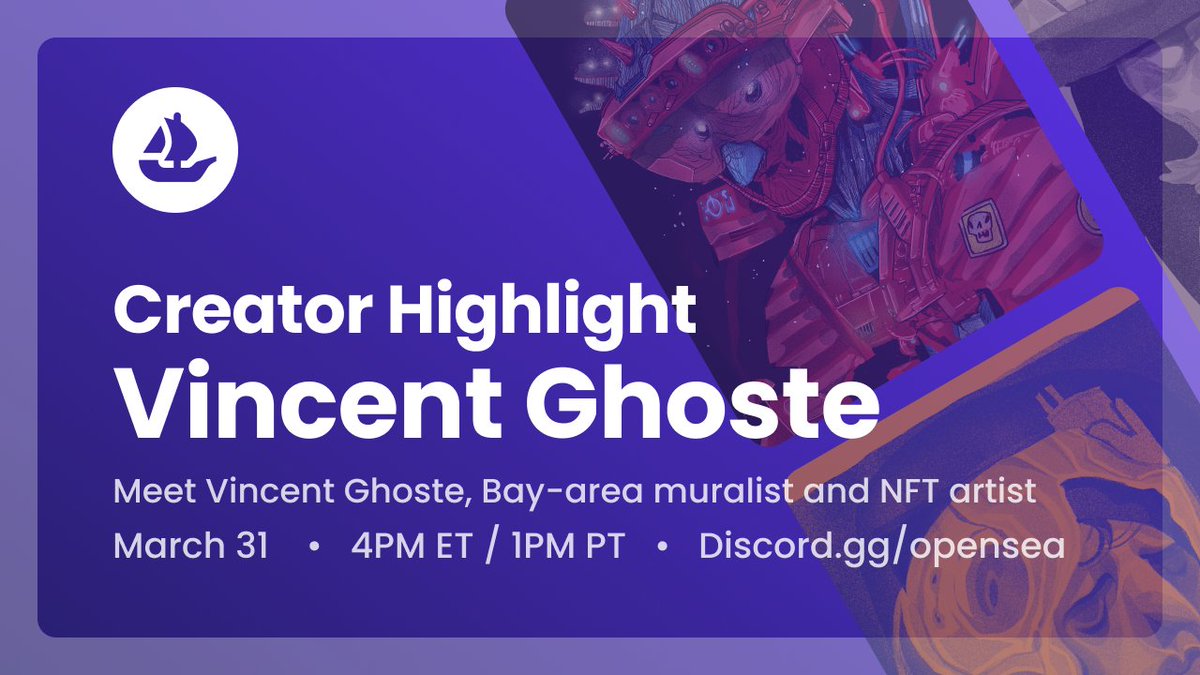 opensea's tweet photo. Join us in our #Discord tomorrow at 1PM PT / 4PM ET for a #creatorhighlight. We're excited to drop in with Bay-area muralist and #NFT creator @vincentghoste and OS Art Community Lead @Matt_OpenSea, learn their process and answer questions! π€π¨
https://t.co/QLnYeC7urs https://t.co/mYuOqGPAGf