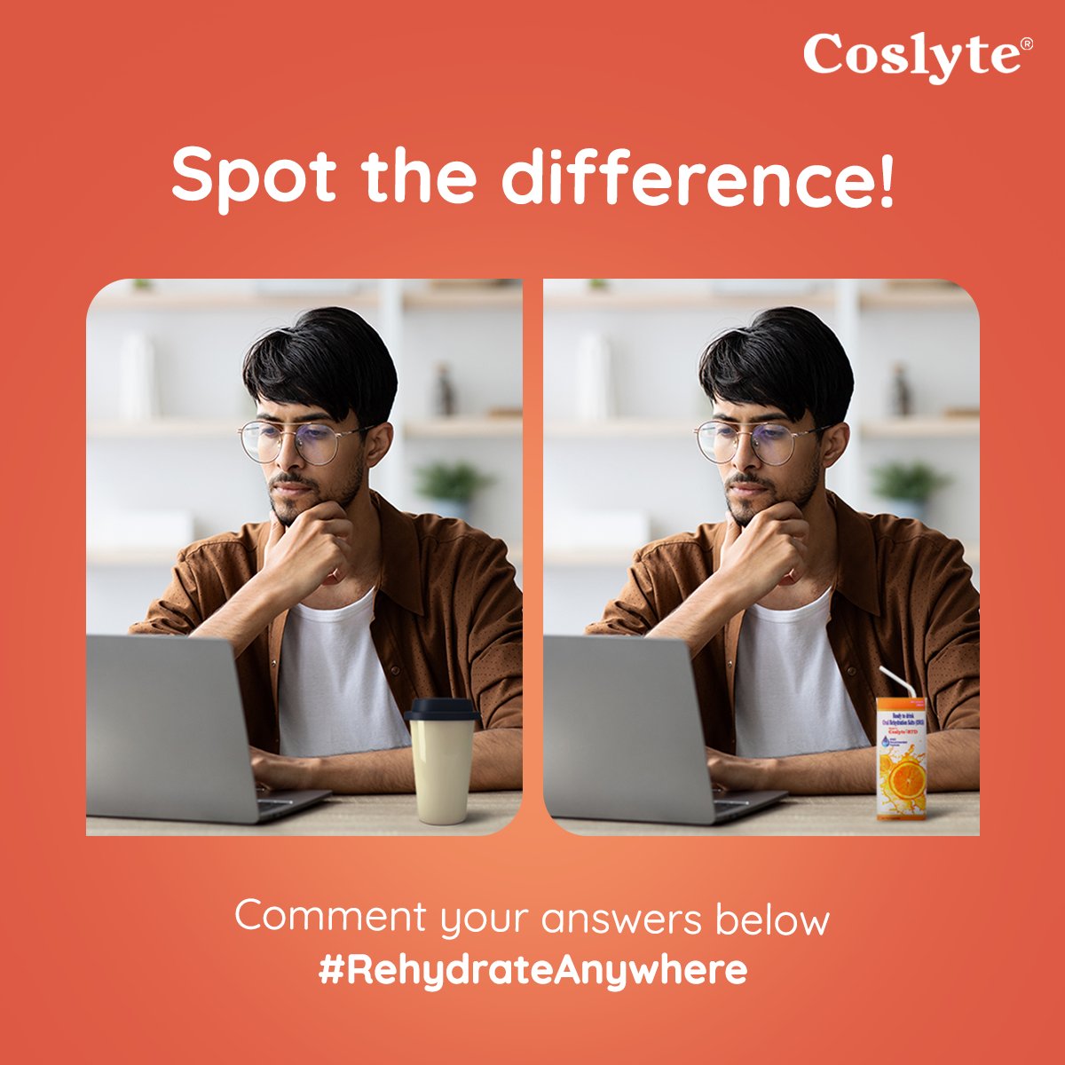 ORSCoslyte's tweet photo. Can you spot the difference in the image? ๐ง Comment below and let us know how you should rehydrate yourself this #summer. โ๏ธ
#RememberToRehydrate
#Coslyte
To know more about rehydration, visit us at https://t.co/jsxsC853to
#Summer #Heat #ORS #RehydrateAnywhere https://t.co/xsJlS14XPf