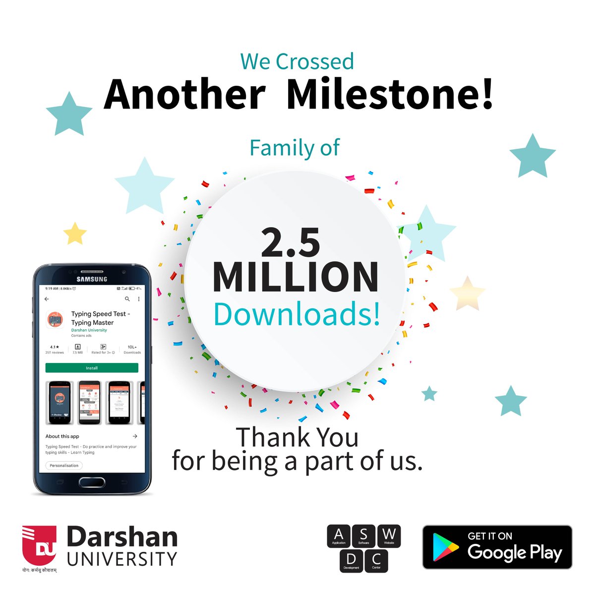 DarshanUniv's tweet photo. With the support of the Typing Speed Test - Typing Master users, we have crossed another milestone! 2.5 Million Downloads. 

Thank you for being a part of us. Keep Typing!

#DarshanUniv #ASWDC #Computer #Engineering #AndroidDev #typingmaster https://t.co/yQbVcKq5nS