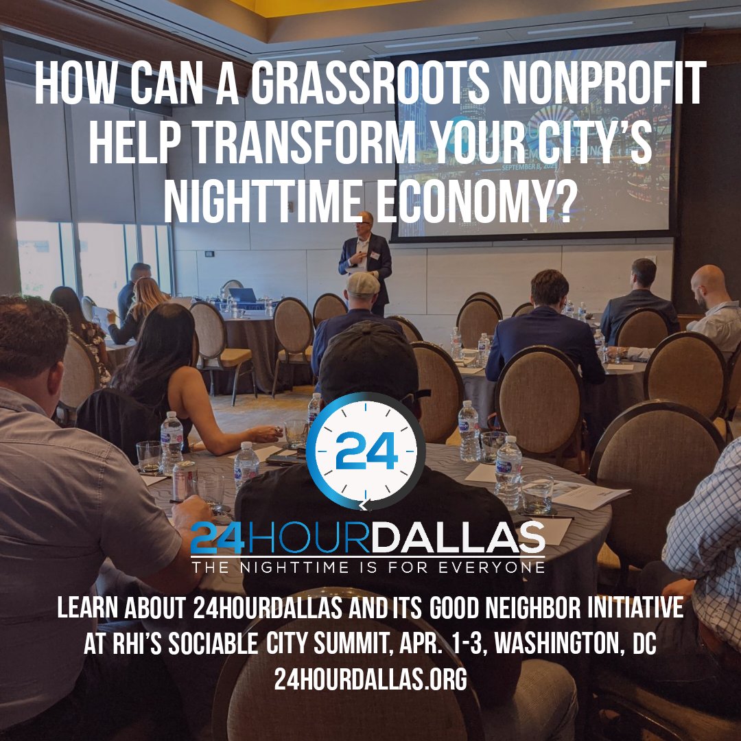24hourdallas's tweet photo. How can a grassroots nonprofit help transform your city’s nighttime economy?
Learn about @24hourdallas and its #GoodNeighborInitiative at RHI’s Sociable City Summit, Apr. 1-3, Washington, DC
https://t.co/OZA4LpIasl
https://t.co/MdhaL92UEO
#rhisummit
#rhisummit22 https://t.co/TuYwg7TN7T