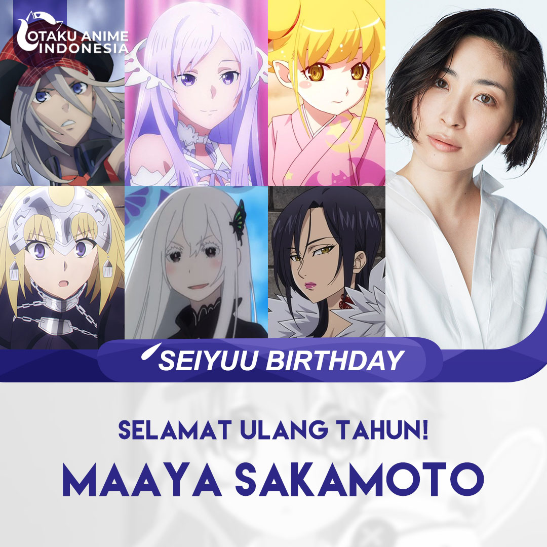 Otaku Anime Indonesia - 《Seiyuu Birthday》⁣ Selamat Ulang Tahun