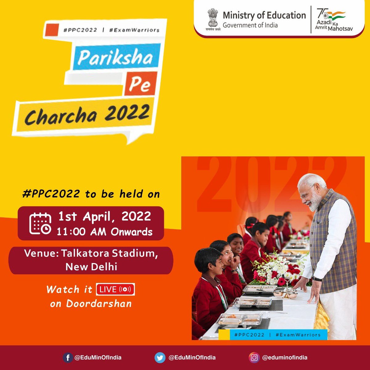 EduMinOfIndia's tweet photo. Dear #ExamWarriors, Parents &amp; Teachers, Pariksha Pe Charcha 2022  is coming closer! Gear up for the most-awaited interaction with Hon’ble PM Shri @narendramodi, on the 1st of April 2022. #PPC2022 https://t.co/I945f8e5Oo