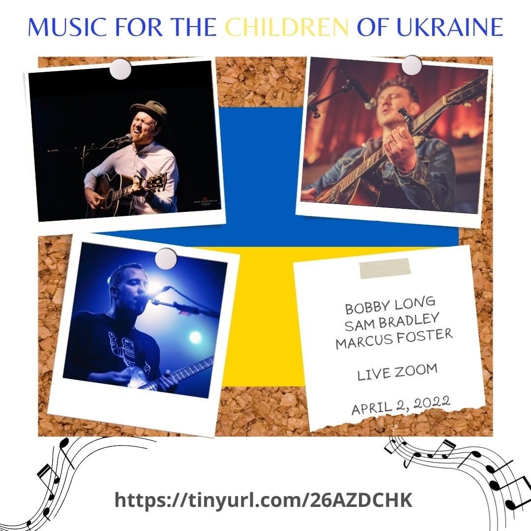 Please join @BobbyLongNews @samueltwitt1 & @MarcusFoster1 for a once-in-a-lifetime LIVE CHARITY ZOOM Concert. April 2, 2022, at 11 AM PST. All proceeds go to @UNICEF to help the children of Ukraine. Gofundmelink: tinyurl.com/26AZDCHK