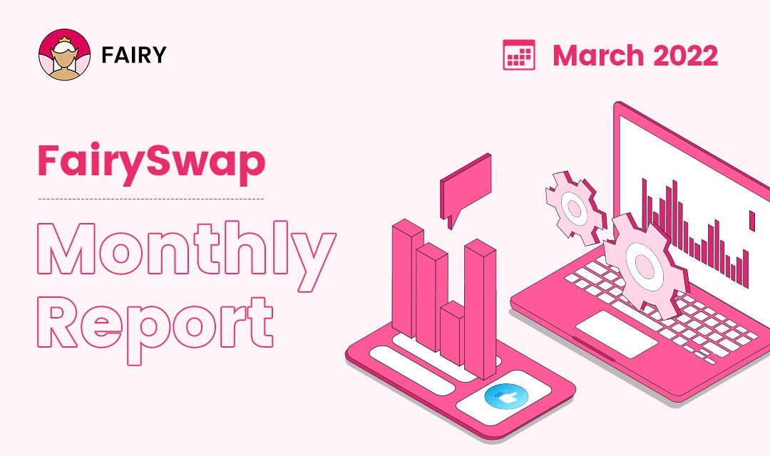 fairy_swap's tweet photo. 📢#FairySwap Monthly #Recap #1
March 01 — March 31

👉TVL crosses $7M
👉partnered with Polygon, BTOK, and BitKeep
👉Info page launched
👉First Fairy-Halving
👉Women's day celebrated with 100 NFT drop

Read more⚓️ https://t.co/lkS6NJzPNY

See you 👉https://t.co/ngMNiGyUUL

#DEX https://t.co/arrcXYAKow