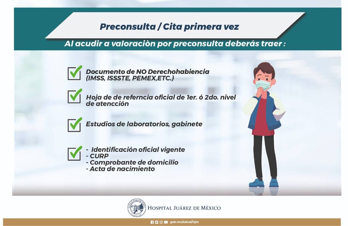 HospitalJuarezM's tweet photo. Si vas a acudir a valoración por #Preconsulta te compartimos los documentos que debes de traer. Si tienes más dudas comunícate al 5557477560 ext 7549 https://t.co/fdhZPK8s77