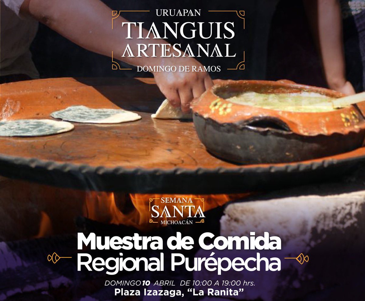 IgnacioBCamposE's tweet photo. 🎉 ¡Muestra de Comida Regional Purépecha! 

🗓 Domingo 10 de abril.
🕣De 10:00 a 19:00 hrs.
📍Plaza Izazaga, “La Ranita”; Centro Histórico.

👉🏻 Disfruta de la mejor comida de todo México; la comida tradicional michoacana, reconocida como patrimonio intangible de la humanidad. https://t.co/he5kNhgEod