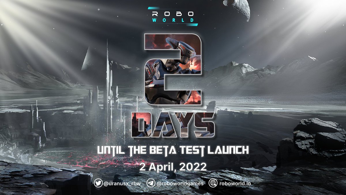 roboworldio's tweet photo. ‼️ ONLY 2 DAYS BEFORE BETA TEST OPENS!

🚀 100 soldiers, only 2 days left to fly into the milky way! Check the Whitelist Winner Announcement to ensure that you don't miss it.

✔️ IOS, Android
⏰ Time: 3 AM - April 2nd, 2022 (UTC)
🎁 Rewards: 2500+ USDT (1000 USDT for 1st prize) https://t.co/0n7flDDCHd