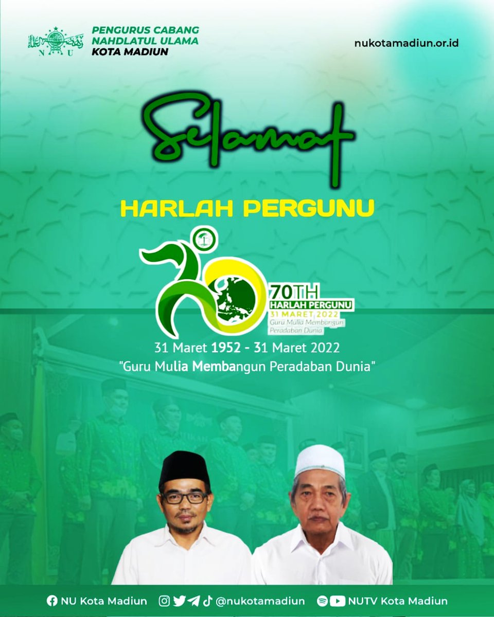 nahdliyinmadiun's tweet photo. Selamat Hari Lahir ke-70 PERGUNU (Persatuan Guru Nahdlatul Ulama) @pp_pergunu
31 Maret '52 - 31 Maret '22
#harlahpergunu #harlahpergunu70 #harlah70pergunu #persatuangurunahdlatululama #ltnnukotamadiun #pergunu #nutvkotamadiun #pahlawantanpatandajasa #nukotamadiun #pcnukotamadiun https://t.co/lgeE9DtG0o
