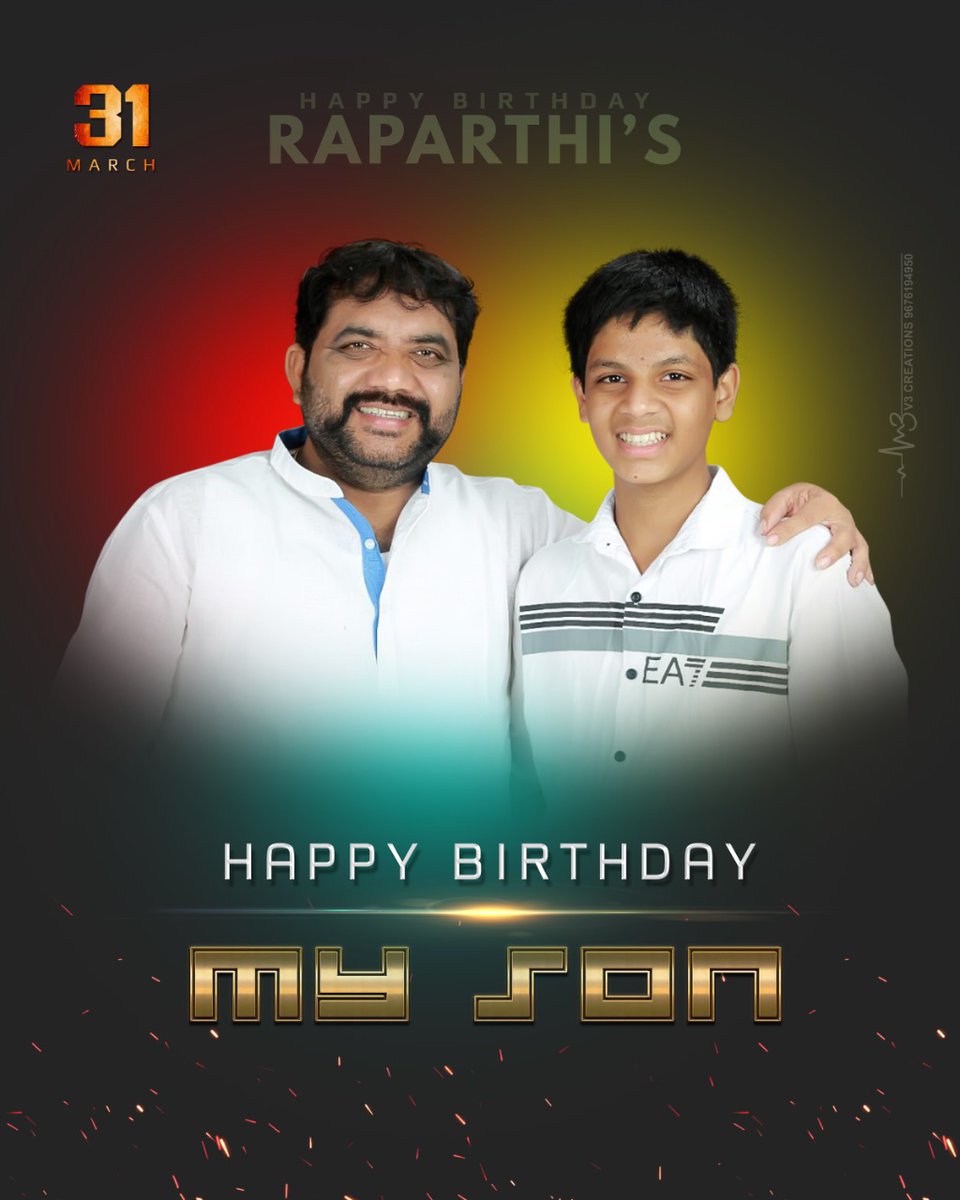 RaparthiGo's tweet photo. Happy birthday to you my son https://t.co/fvwcuXYk2z