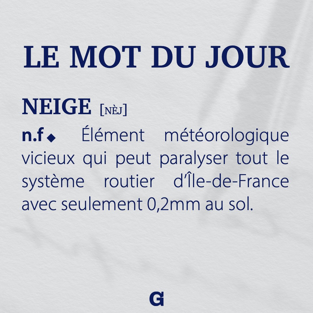 le_gorafi's tweet photo. Le mot du jour : neige. https://t.co/R1x4vfE8Y6