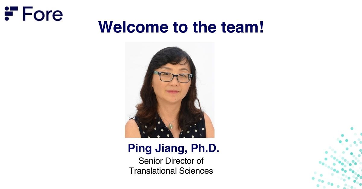 ForeBiotx's tweet photo. We are excited to welcome Dr. Ping Jiang to the Fore Bio team. Ping has joined us as Sr. Director of Translational Sciences, we are delighted to have her as a new member of #TeamFore! https://t.co/Pqjmjq0MKa