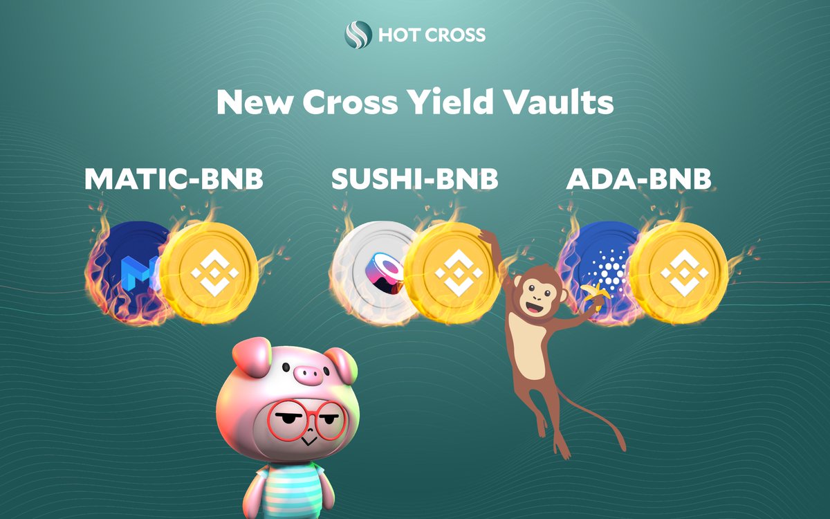 hotcrosscom's tweet photo. 🎉  Three new vaults go live today on Cross Yield, our multi-chain yield optimizer.

🍌  $MATIC - BNB, $SUSHI - $BNB, and $ADA-$BNB

🔥  Get your @ape_swap LPs ready - a reminder that we will have another Sizzle spree of pools coming soon. 😉 

📍 https://t.co/H4dmXHQgm9 https://t.co/eTBETvySfU
