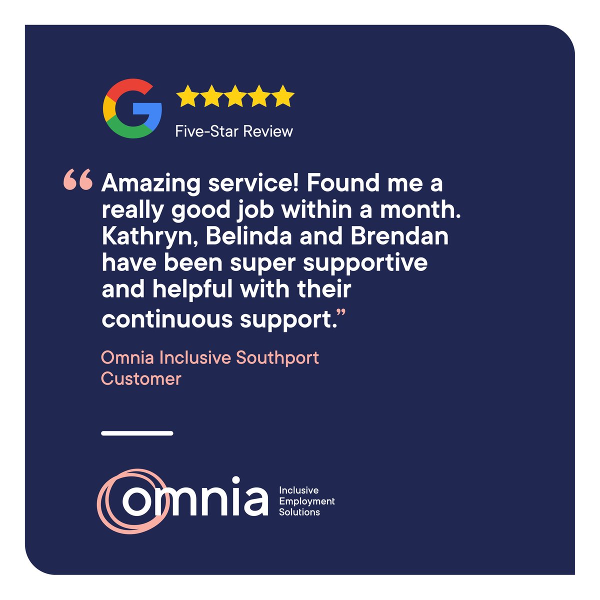 OmniaInclusive's tweet photo. "Amazing service! Found me a really good job within a month. Kathryn, Belinda and Brendan have been super supportive and helpful with their continuous support." 
- Omnia Inclusive Southport customer ⭐⭐⭐⭐⭐

#5starreview #testimonial #meaningfulemployment https://t.co/TCOSDclgpP
