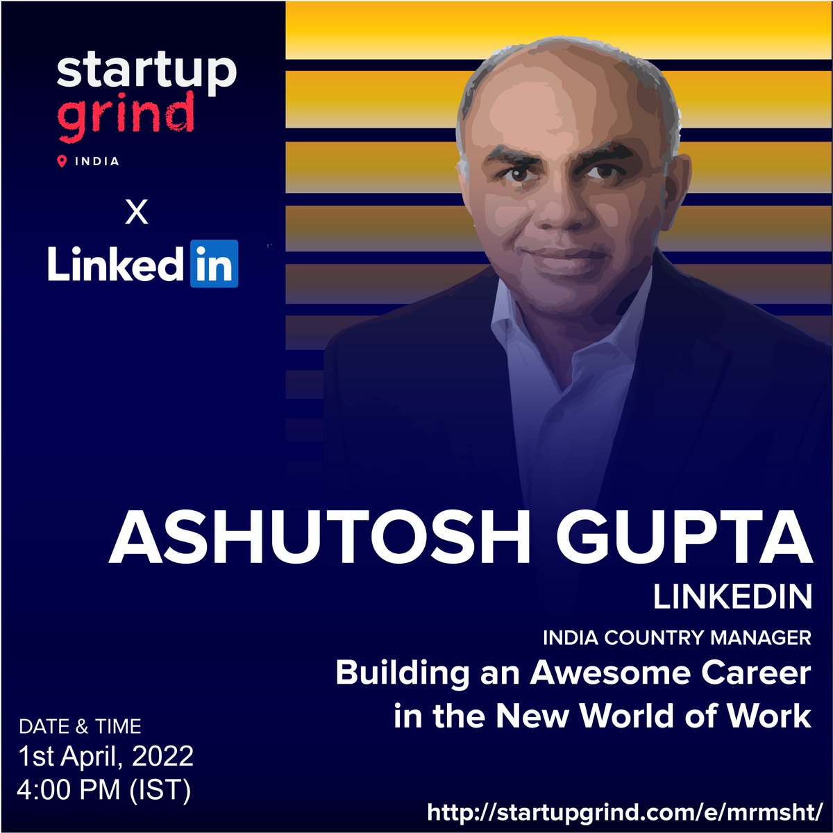 GrindJammu's tweet photo. Determining what you want for yourself, both professionally &amp; personally, is an ongoing challenge. 

Startup Grind India is pleased to host a chat with Mr. AshutoshGupta, Country Manager, India at LinkedIn, to help you build your way.

Register here: https://t.co/0UaGBrGVnf https://t.co/d0sWVpFMIC