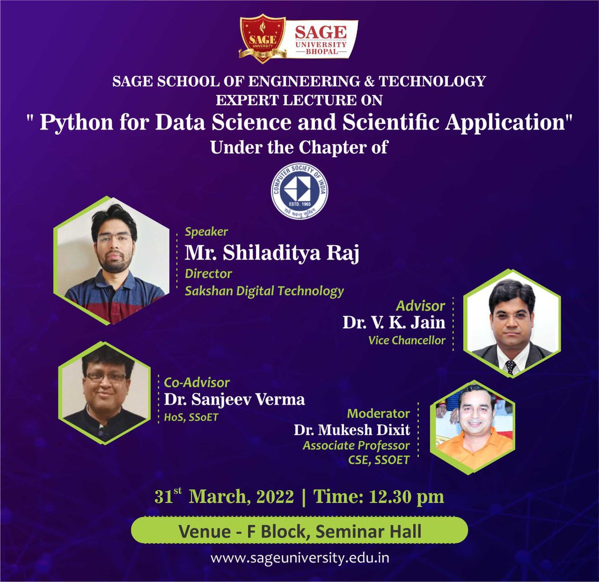 SageUniBhopal's tweet photo. #EnlightWithSage
#ConnectOfflineWithTheSAGE
The #offlinesession of #Expert Lecture!
SAGE University is organizing "Python for Data Science and Scientific Application" Under the chapter of CSI
Event Date: 31st March 2022
Event Time: 12:30 PM , Seminar Hall F-Block https://t.co/NK4wrOya7j