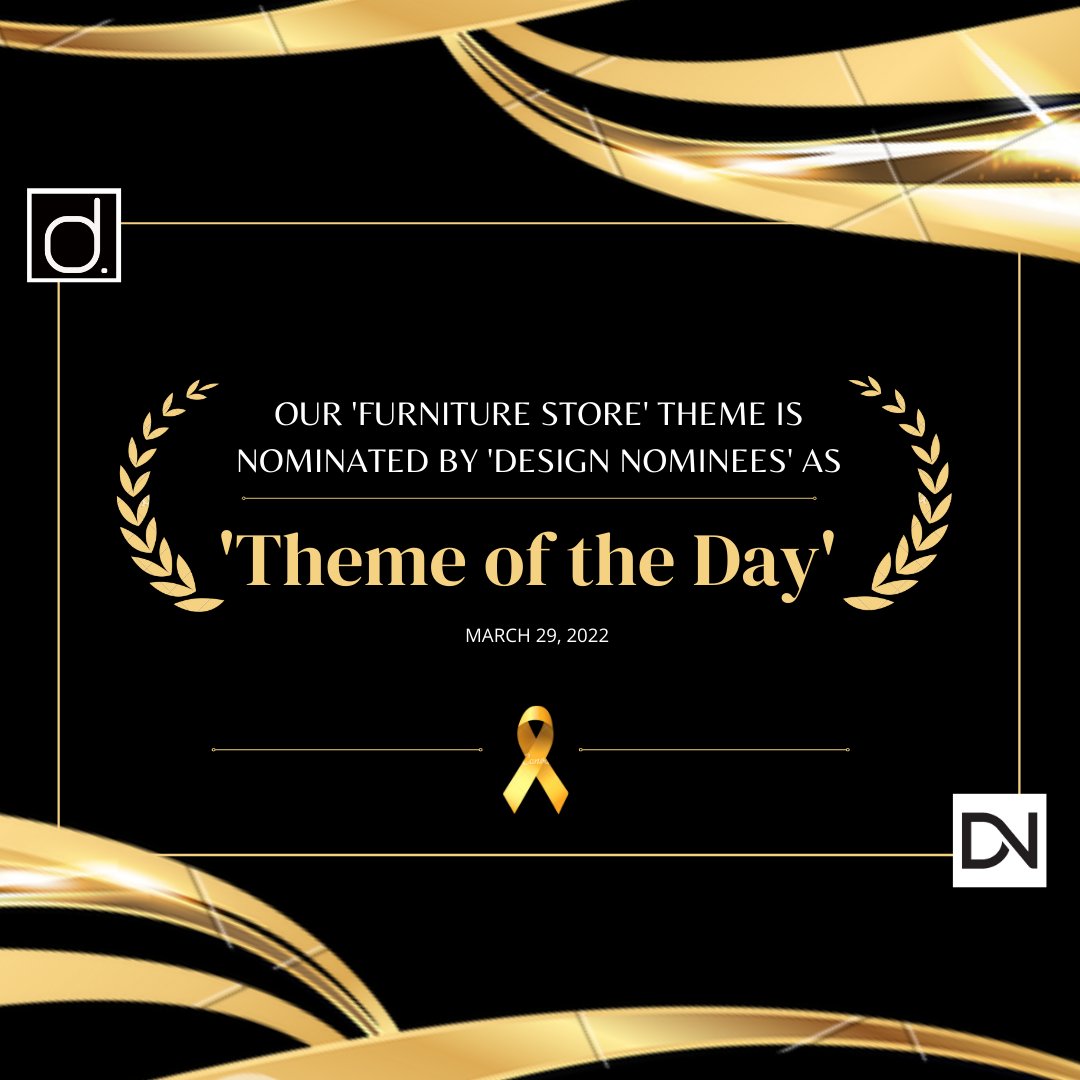 devlegendstech's tweet photo. We would like to thank you🙏@designnominees for recognising our 'Furniture Store & Design' theme for your ‘Theme of the Day’ nomination dated 29th March, 2022🤩➡ https://t.co/MQK3J6hbNn #themeoftheday #wordpresstheme #responsivetheme #furniturestore #devlegends https://t.co/l1Dn1Shcje