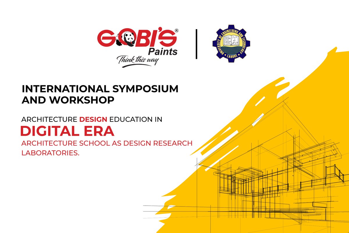 GobisPaintsPK's tweet photo. Presenting the International Symposium and Workshop on “Architecture design education in the digital era”, organized by Department of Architecture UET Lahore and sponsored by Gobi’s Paints.
#gobispaints #thinkthisway #uet https://t.co/3yYssfI4v2