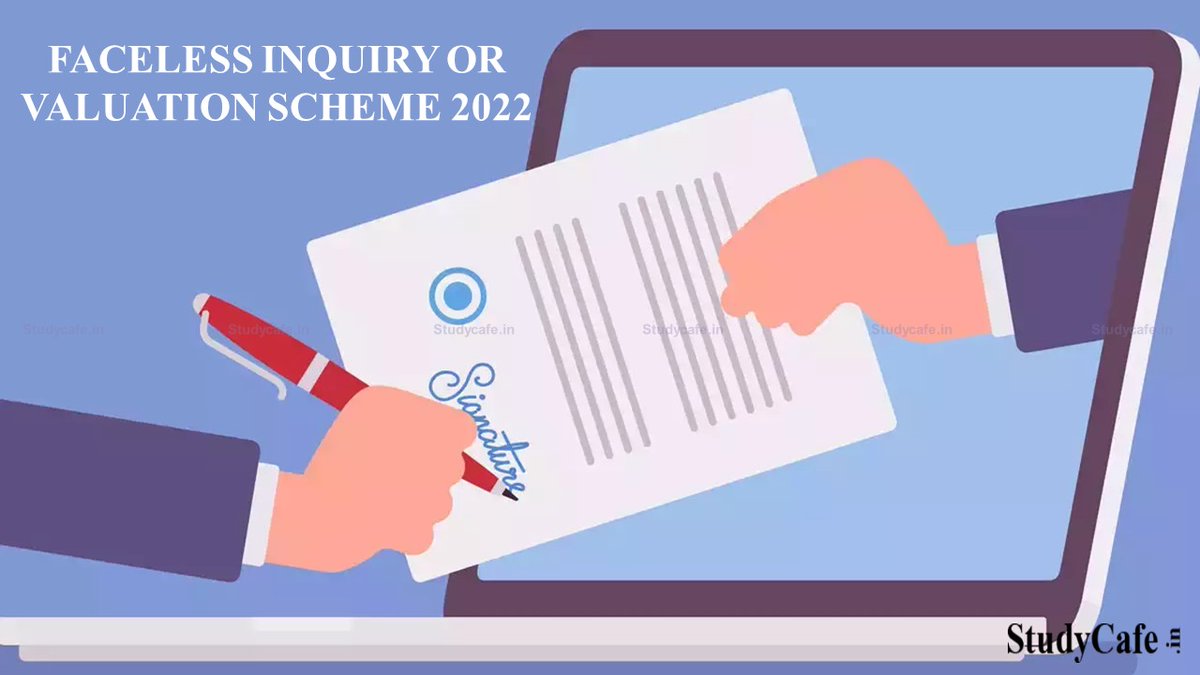 studycafe_in's tweet photo. CBDT Notifies Faceless Inquiry or Valuation Scheme 2022 https://t.co/JIa1Cdne3m #INCOMETAX #CBDT #CBDTNotification Twitter @castudycafe https://t.co/XrTfDxeVJk