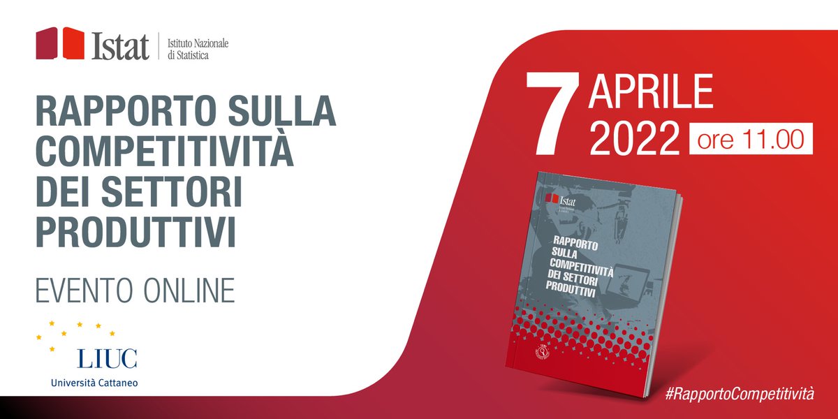 🗓#7aprile 

⏰ore 11 

#Istat presenta il “Rapporto sulla competitività dei settori produttivi” presso la <a href="/UniLIUC/">LIUC The Business University</a> 

✅ un quadro aggiornato dell’evoluzione del sistema delle #imprese italiane 

Registrati qui:

👇
istat.it/it/archivio/26…

#RapportoCompetitività