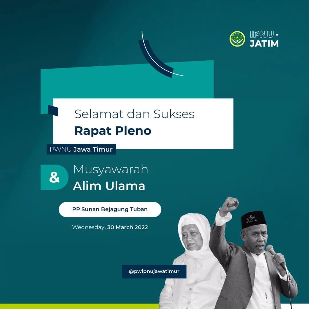 pwipnujawatimur's tweet photo. Selamat dan Sukses atas pelaksanaan Rapat Pleno Pimpinan Wilayah NU Jawa Timur & Musyawarah Alim Ulama yang dilaksanakan di Pondok Pesantren Sunan Bejagung Tuban.
#pwipnujatim #pwipnujawatimur #ipnuthenextlevel https://t.co/Htjdd4UfAL