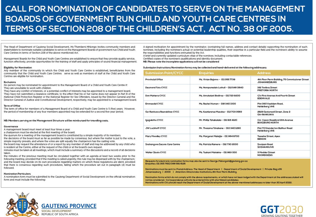 HOD <a href="/gpgSocDev/">Social DevelopmentGP</a> <a href="/thembeni2903/">Thembeni Mhlongo</a> invites community members &amp; stakeholders to nominate suitable candidates to serve on the Management Boards of government run Child and Youth Care Centres in terms of Section 208 of the above-mentioned Act.

#BanaPele #ChildrenFirst #GGT2030