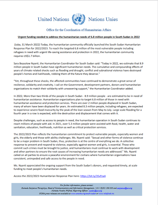 OCHASouthSudan's tweet photo. 📄 PRESS RELEASE: Urgent funding needed to address humanitarian needs of 6.8M of the most vulnerable p'ple in #SouthSudan in 2022

Humanitarians require $1.7 billion to reach millions of people with assistance.
📄 https://t.co/0uTZZwIFNF
https://t.co/zbNDVKS9zn

#InvestInHumanity https://t.co/37VbKpdsxk