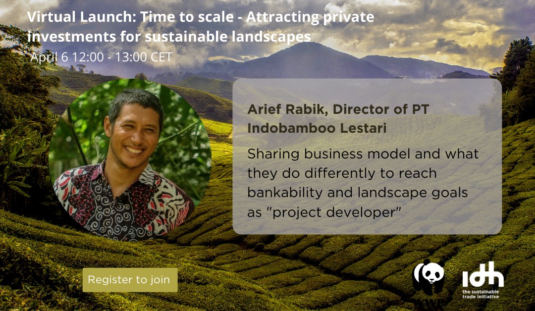 IDHTrade's tweet photo. Join @IDHtrade and @wwfnederland next week on 6 April for the launch event of their co-developed toolkit designed to strengthen landscape finance projects and their investment-readiness!
Register now: https://t.co/94Q16NPIpR
#LandscapeFinance #NatureSolution #Event #Invest https://t.co/1tVChDekeA