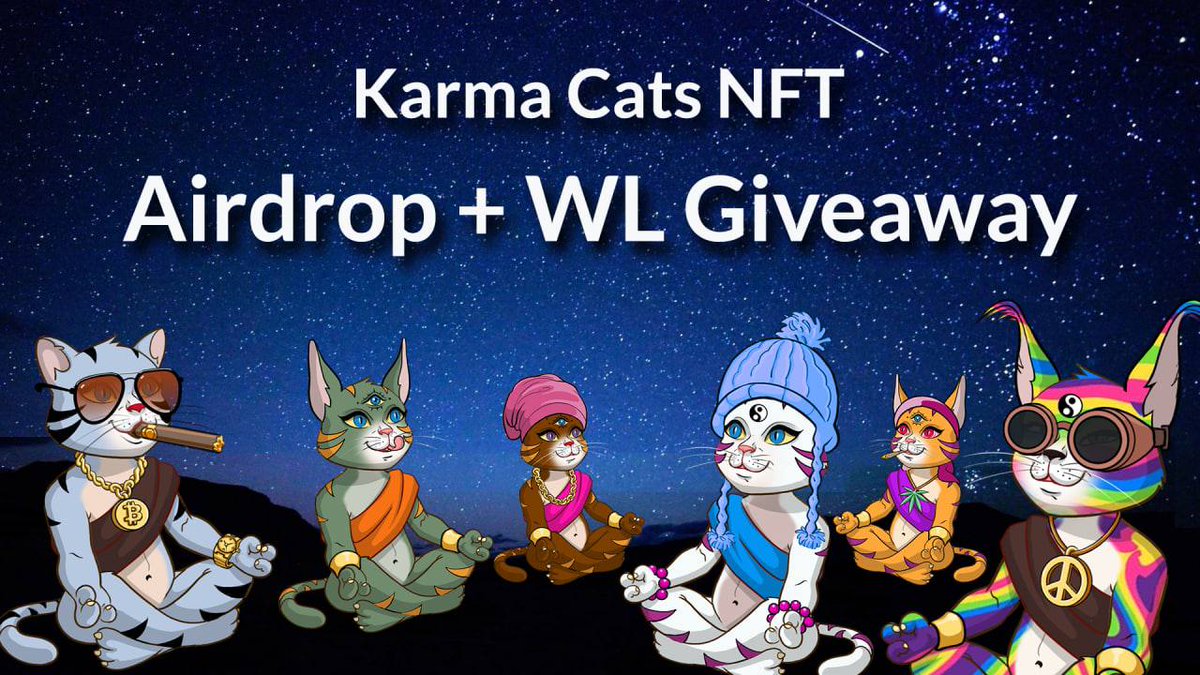 New Airdrop: Karma Cats NFT
Value: 450 WL spots &amp; 50 NFTs
Winners: 500 Lucky
End Date: 15th April, 2022
Distribution: 15th April, 2022

🔗 Airdrop Now: gleam.io/1v80P/karma-ca…

#Airdrop #Crypto #Bitcoin #BNB #AirdropAchiever #KarmaCats