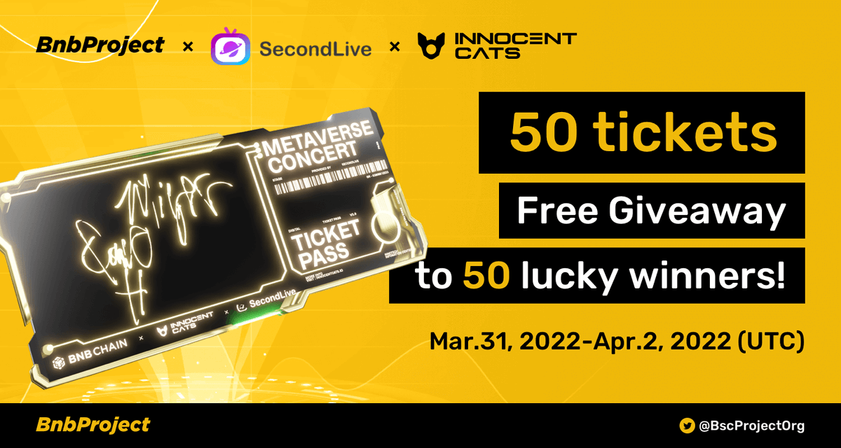 BscProjectOrg's tweet photo. BSC Project teamed up with @SecondLiveReal @innocentcatsNFT to give out 50 tickets #Giveaway to 50 luck winners!🎁🎁
 
👉Follow @BscProjectOrg ,@SecondLiveReal and @innocentcatsNFT 
 
🔥RT and @ 3 friends.

📝Fill the form:https://t.co/wM8E50d5mA https://t.co/Ey6Am3B6Q1