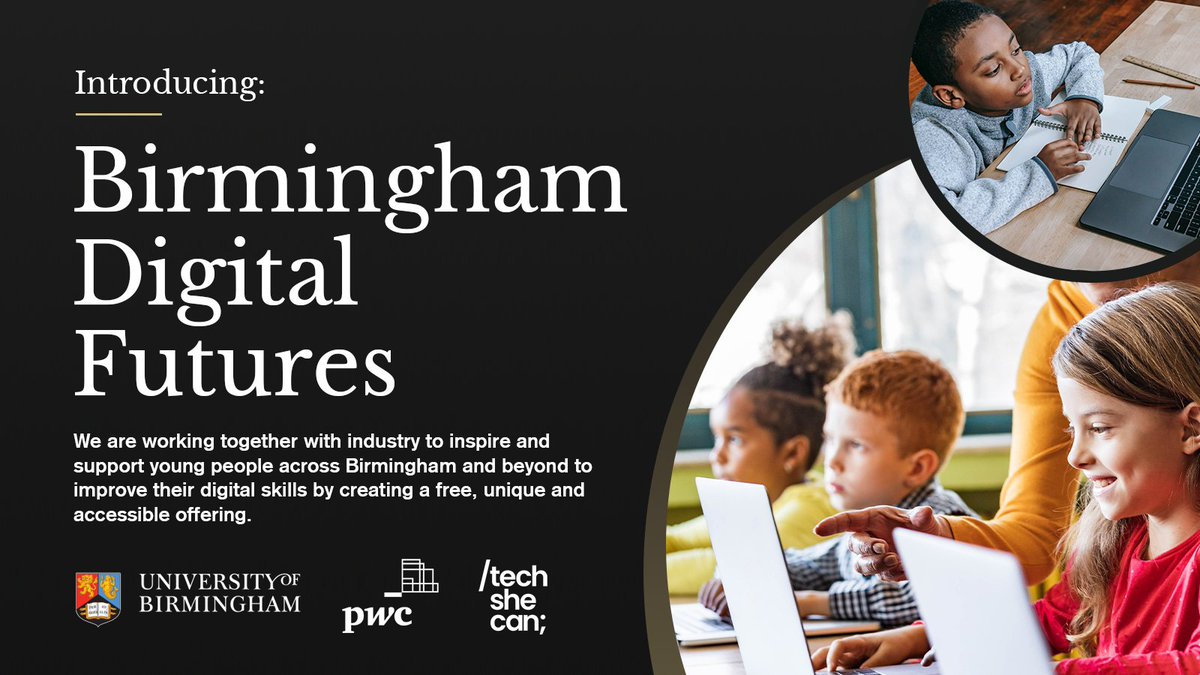 We are working with @PwC_Midlands & @Tech_She_Can to address the digital skills divide by launching Birmingham Digital Futures. Learn More: birmingham.ac.uk/partners/birmi… #BirminghamDigitalFutures #BhamDigitalFutures #DigitalSkills #Digital #Tech #Schools #TechCareers #TechWeCan