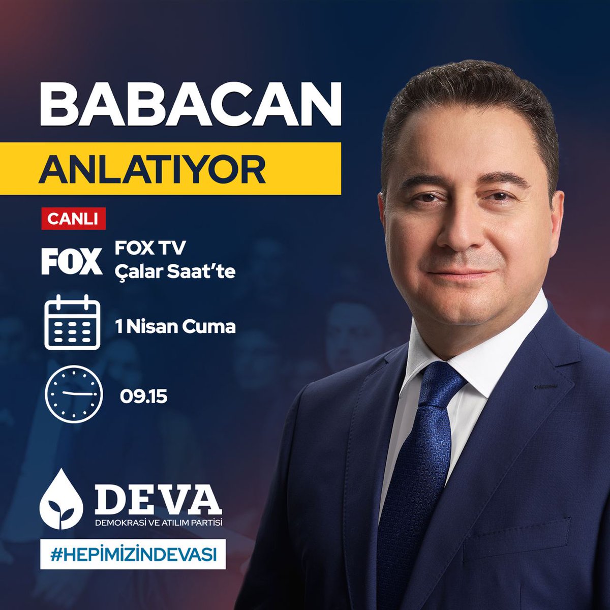 Ali Babacan (@alibabacan) on Twitter photo Yarın 9.15’te Fox’ta İsmail Küçükkaya ile ‘Çalar Saat’ programında gündemi değerlendireceğim.
@FOXhaber <a href="/KucukkayaIsmail/">Ismail Kucukkaya</a> Yarın 9.15’te Fox’ta İsmail Küçükkaya ile ‘Çalar Saat’ programında gündemi değerlendireceğim.
@FOXhaber <a href="/KucukkayaIsmail/">Ismail Kucukkaya</a>