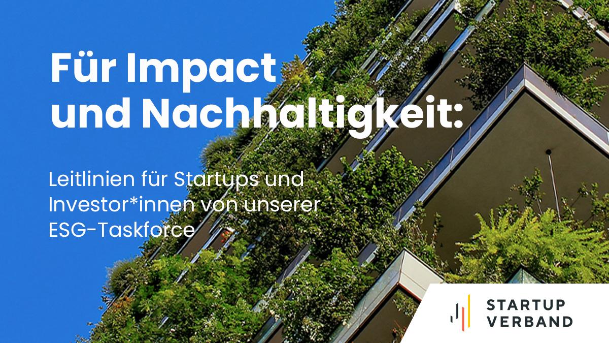 StartupVerband's tweet photo. 📄 #ESG: Unsere Working-Group veröffentlicht Leitlinien für #Startups und #Investor*innen. Lest in unserem #INSIDEBlog darüber, wie ihr euch ESG-konform aufstellen könnt und beteiligt euch gerne mit eurem Feedback hier 👉 https://t.co/STWvgQJeZj https://t.co/ILc2HVrXdv